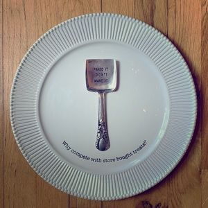 Faked it, didn’t make it -Serving tray